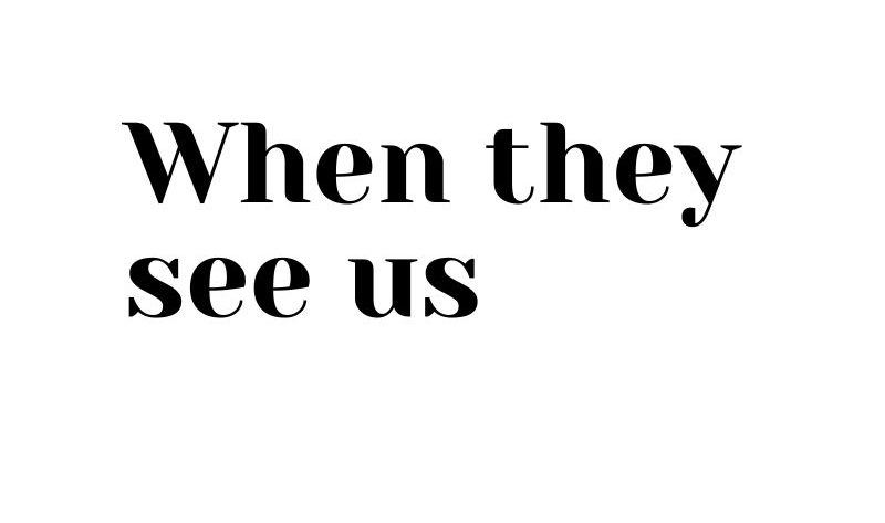 When they see us
