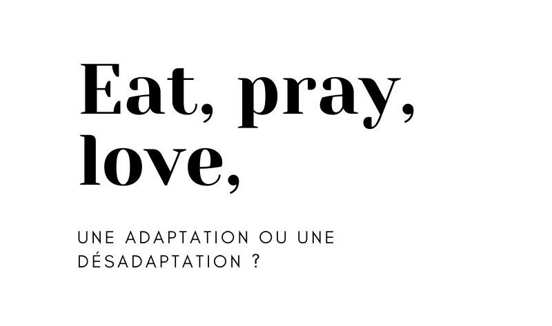 eat pray love